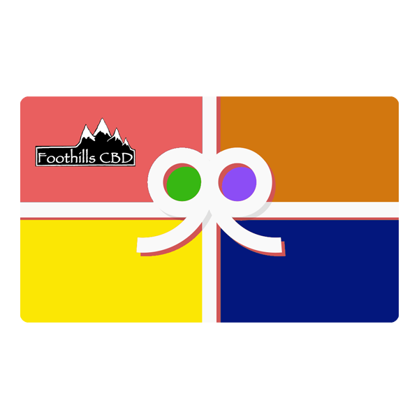 Foothills CBD | Gift Card | $10-$500